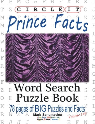 Circle It, Prince Facts, Word Search, Puzzle Book by Lowry Global Media LLC