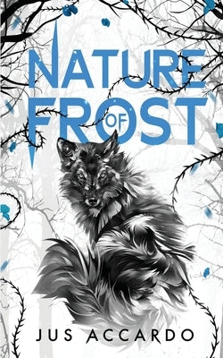 Nature of Frost by Accardo, Jus