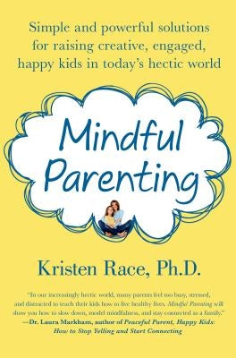 Mindful Parenting by Race, Kristen