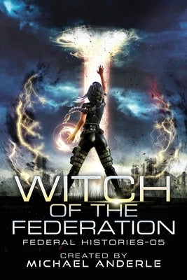 Witch Of The Federation V by Anderle, Michael