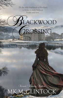 Blackwood Crossing by McClintock, Mk