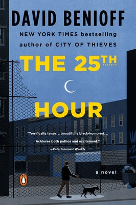 The 25th Hour by Benioff, David