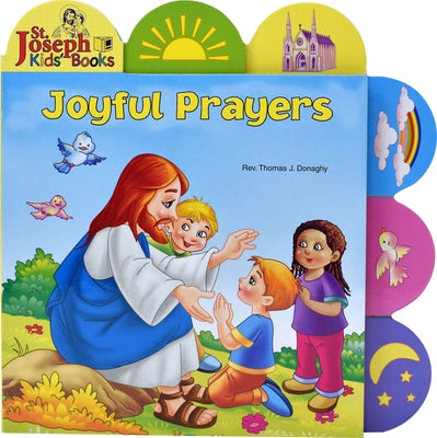 Joyful Prayers by Donaghy, Thomas J.