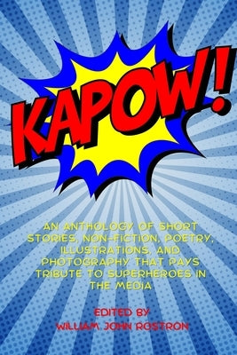 Kapow! by Rostron, William John