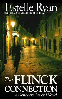 The Flinck Connection: A Genevieve Lenard Novel by Ryan, Estelle