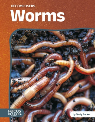 Worms by Becker, Trudy