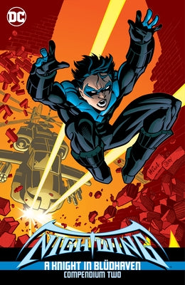 Nightwing: A Knight in Bludhaven Compendium Two by Dixon, Chuck