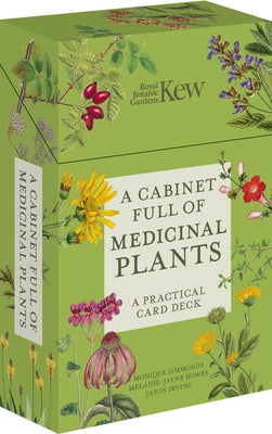 A Cabinet Full of Medicinal Plants: A Practical Card Deck by Royal Botanic Gardens Kew