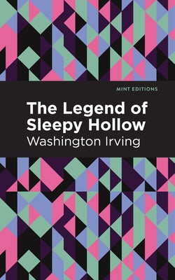 The Legend of Sleepy Hollow by Irving, Washington