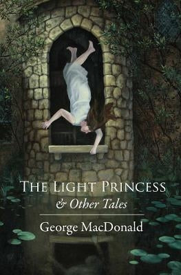 The Light Princess: and Other Stories by Collins, William