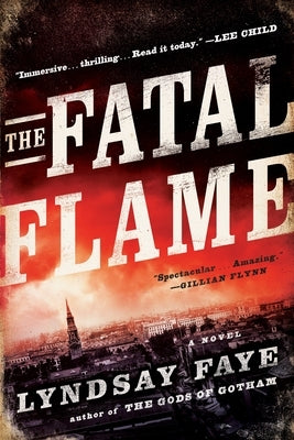 The Fatal Flame by Faye, Lyndsay