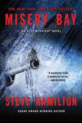 Misery Bay: An Alex McKnight Novel by Hamilton, Steve