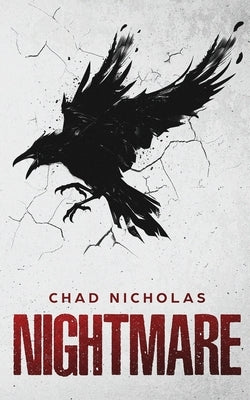 Nightmare by Nicholas, Chad