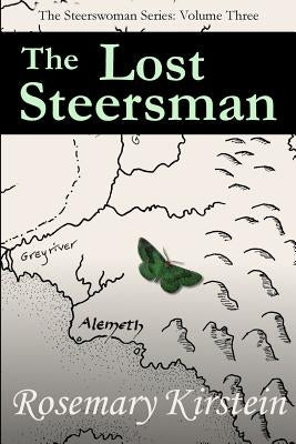 The Lost Steersman by Kirstein, Rosemary