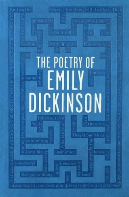 The Poetry of Emily Dickinson by Dickinson, Emily