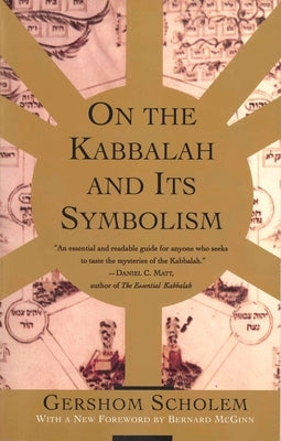 On the Kabbalah and Its Symbolism by Scholem, Gershom