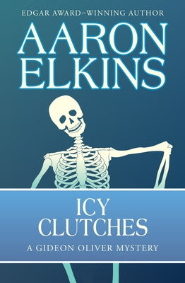 Icy Clutches by Elkins, Aaron