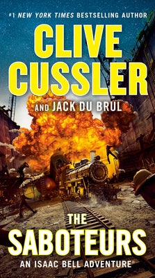 The Saboteurs by Cussler, Clive