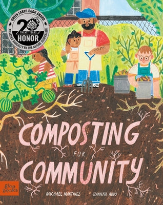 Composting for Community by Martinez, Michael