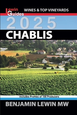 Chablis 2025 by Lewin, Benjamin