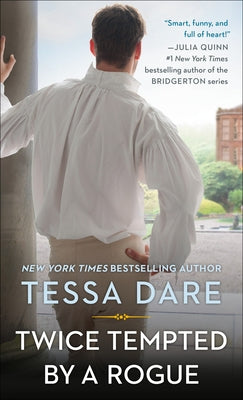 Twice Tempted by a Rogue by Dare, Tessa