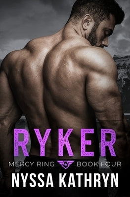 Ryker by Kathryn, Nyssa