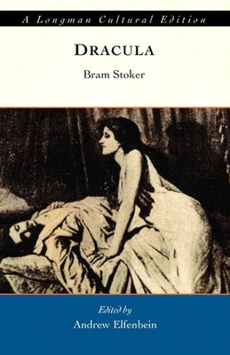 Dracula, a Longman Cutural Edition by Stoker, Bram