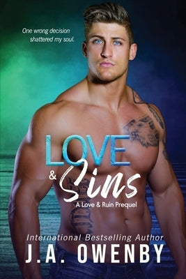 Love & Sins, A Love & Ruin Prequel by Owenby, J. a.