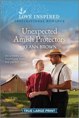 Unexpected Amish Protectors: An Uplifting Inspirational Romance by Brown, Jo Ann