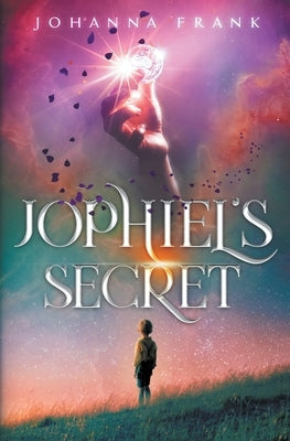 Jophiel's Secret by Frank, Johanna