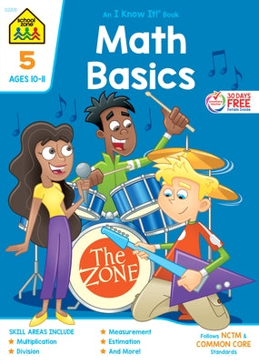 School Zone Math Basics Grade 5 Workbook by Zone, School