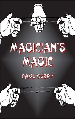 Magician's Magic by Curry, Paul