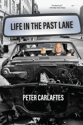 Life in the Past Lane by Carlaftes, Peter