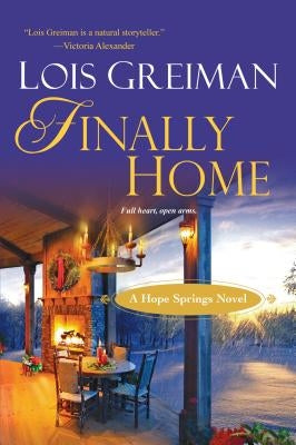 Finally Home by Greiman, Lois