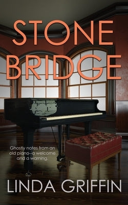Stonebridge by Griffin, Linda
