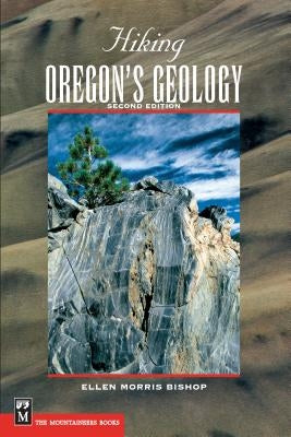 Hiking Oregon's Geology by Allen, John Eliot