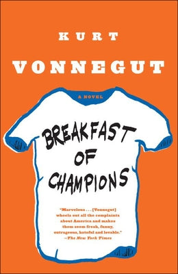 Breakfast of Champions by Vonnegut, Kurt, Jr.