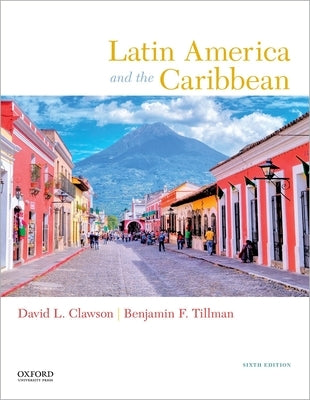 Latin America and the Caribbean by Clawson, David L.