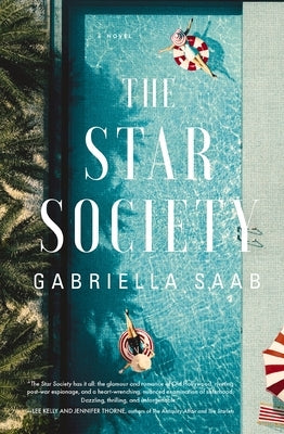 The Star Society: A Historical Novel by Saab, Gabriella