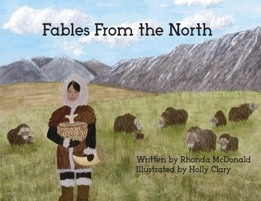 Fables From the North by McDonald, Rhonda