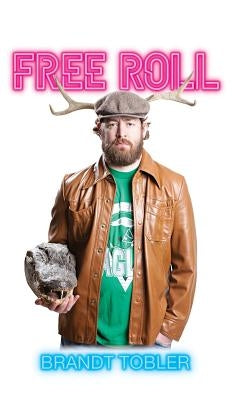 Free Roll by Tobler, Brandt