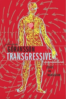 Transgressive Circulation by G?ransson, Johannes