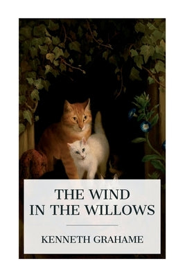 The Wind in the Willows by Grahame, Kenneth