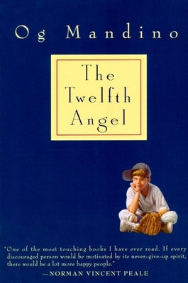 Twelfth Angel by Mandino, Og