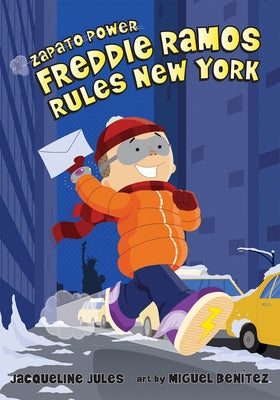 Freddie Ramos Rules New York: Volume 6 by Jules, Jacqueline