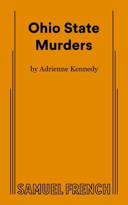 Ohio State Murders by Kennedy, Adrienne