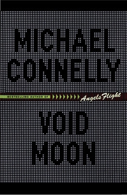 Void Moon by Connelly, Michael