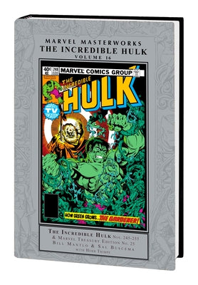 Marvel Masterworks: The Incredible Hulk Vol. 16 by Mantlo, Bill