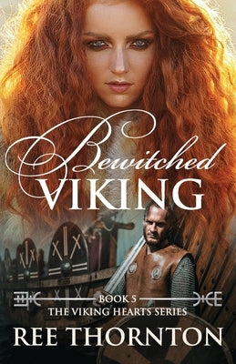 Bewitched Viking by Thornton, Ree