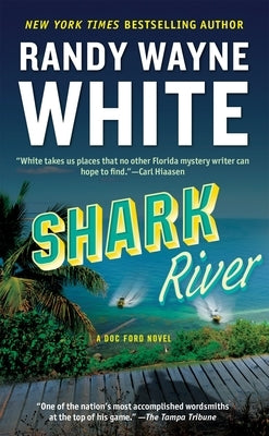 Shark River by White, Randy Wayne